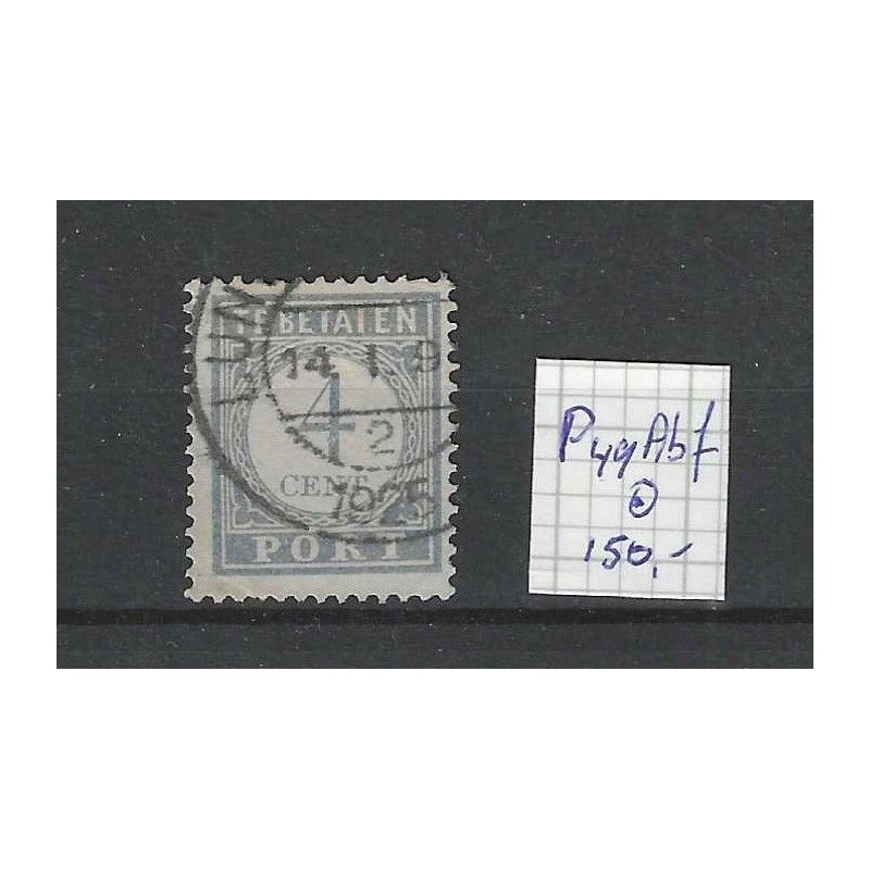 Nederland P49Abf  Port "I ipv L" VFU/gebr  CV 150+ €
