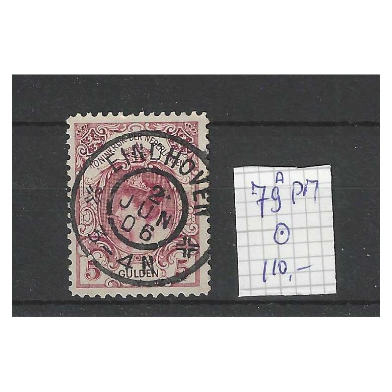 Nederland 79A PM Wilhelmina met plaatfout PM VFU/gebr CV 110 € Nederland 79A PM Wilhelmina met plaatfout PM VFU/gebr CV 110 €