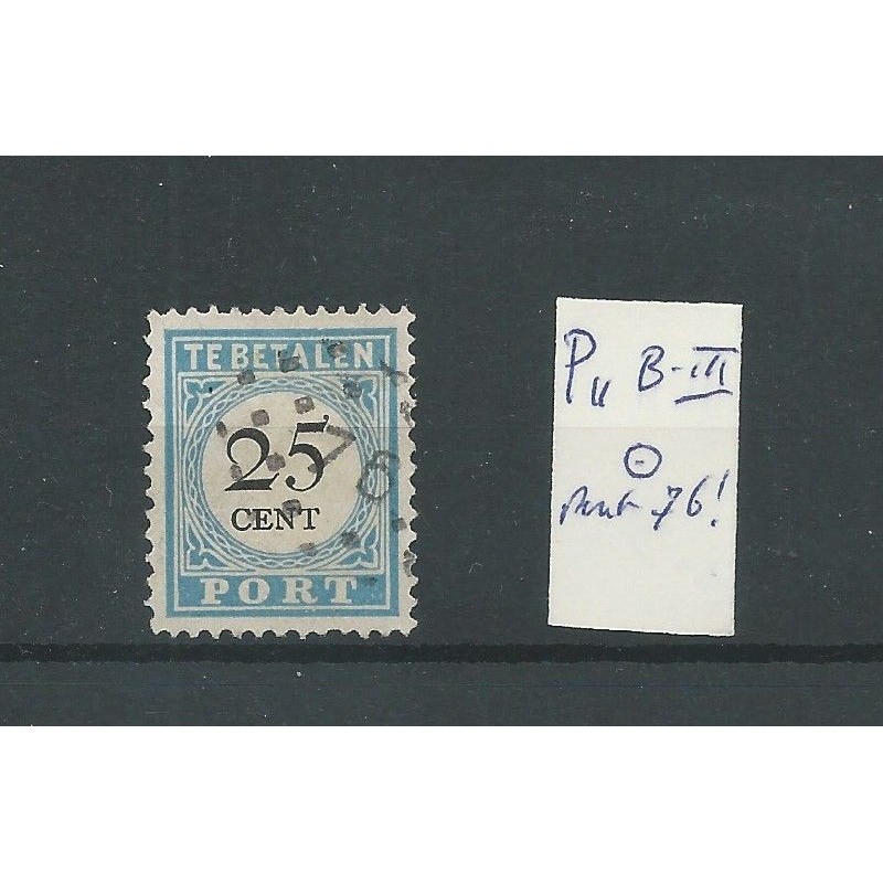 Nederland P11B-III met puntstempel 76  VFU/gebr CV 10 €