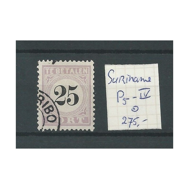 Suriname P5-IV Port 1886 VFU/gebr CV 275 € Suriname P5-IV Port 1886 VFU/gebr CV 275 €