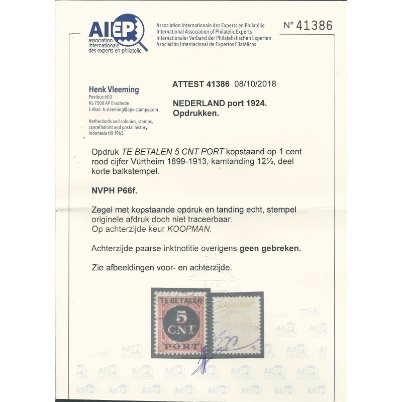 Nederland P66F KOP-staande opdruk VFU/gebr CV 450 € Certificaat Vleeming Nederland P66F KOP-staande opdruk VFU/gebr CV 450 € Certificaat Vleeming