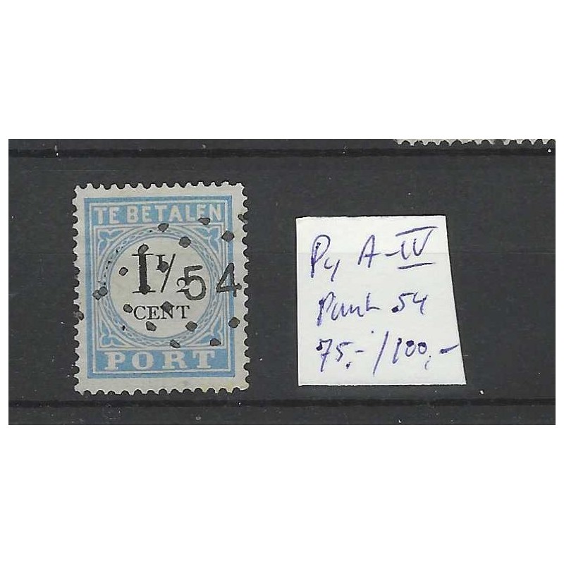 Nederland P4 A-IV   Port 1881 puntstempel 54 VFU/gebr  CV 175 €