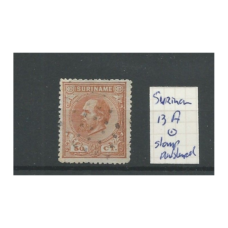 Suriname 13A Willem III met STOMP puntstempel VFU/gebr CV 60+ € Suriname 13A Willem III met STOMP puntstempel VFU/gebr CV 60+ €