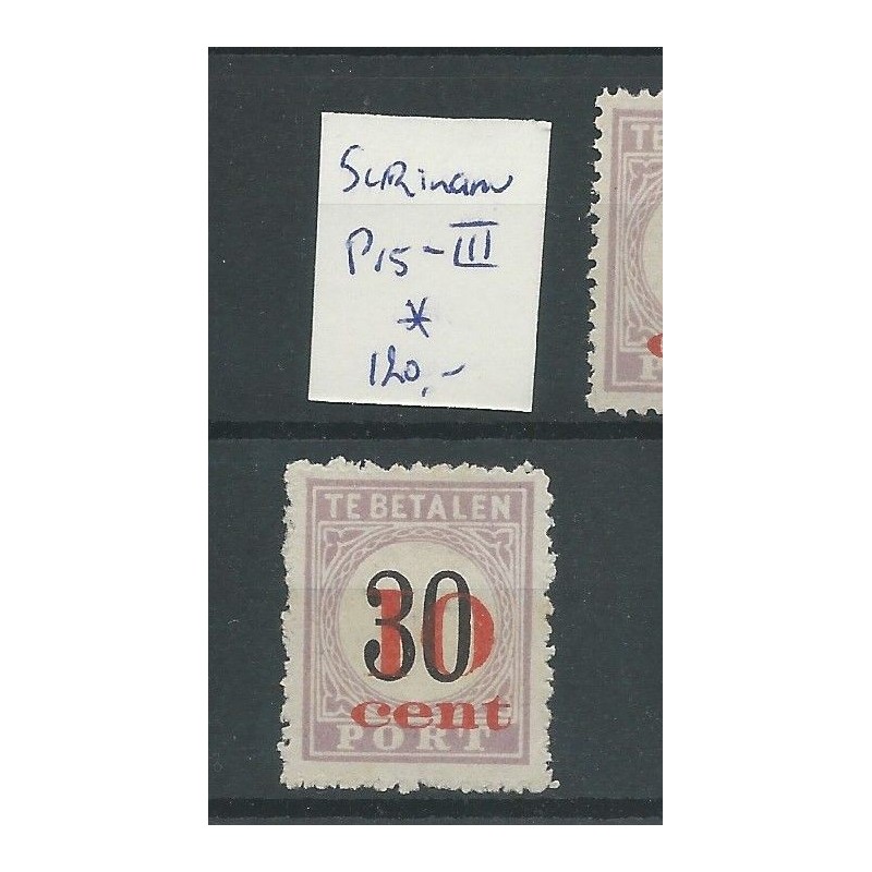 Suriname P15-III Port 1911 MH/ongebr CV 120 € Suriname P15-III Port 1911 MH/ongebr CV 120 €