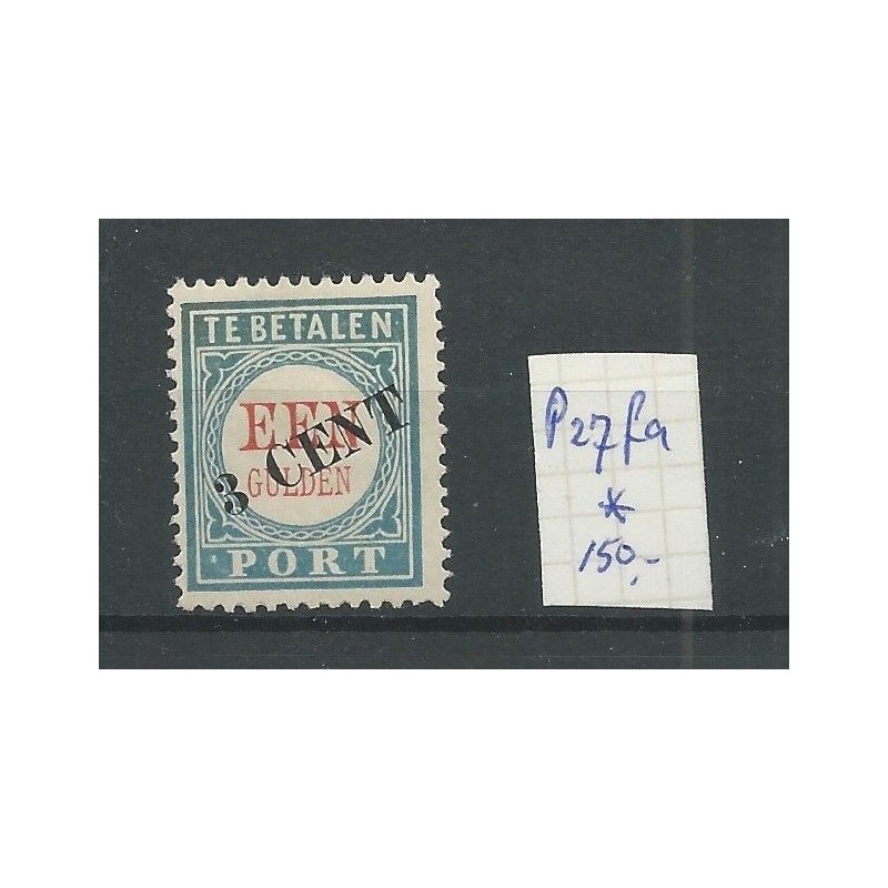 Nederland P27fa "Punt-port" MH/ongebr CV 150 € Nederland P27fa "Punt-port" MH/ongebr CV 150 €