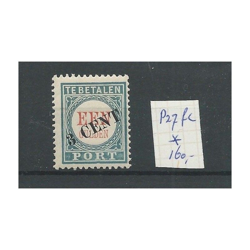 Nederland P27fc met "Barst" MH/ongebr CV 150 € Nederland P27fc met "Barst" MH/ongebr CV 150 €