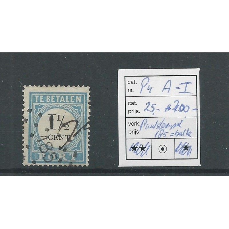 Nederland P4A-I met puntstempel 185/balk VFU/gebr CV 225+€ Nederland P4A-I met puntstempel 185/balk VFU/gebr CV 225+€