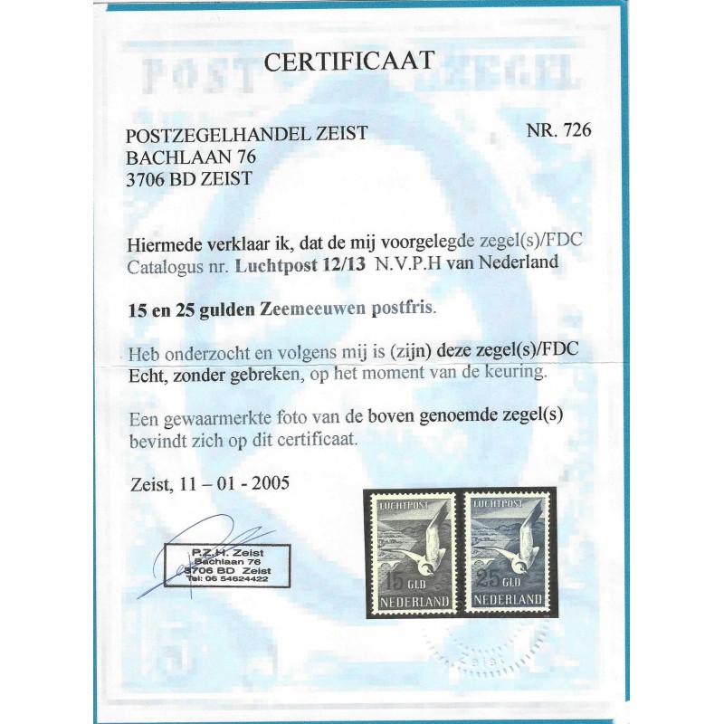 Nederland LP12-13 Meeuwen Luchtpost MNH/postfris CV 600 € Cerificaat !! Nederland LP12-13 Meeuwen Luchtpost MNH/postfris CV 600 € Cerificaat !!