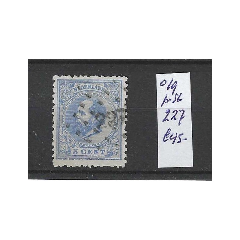 Nederland 19 met puntstempel 227 VFU/gebr CV 45 € Nederland 19 met puntstempel 227 VFU/gebr CV 45 €
