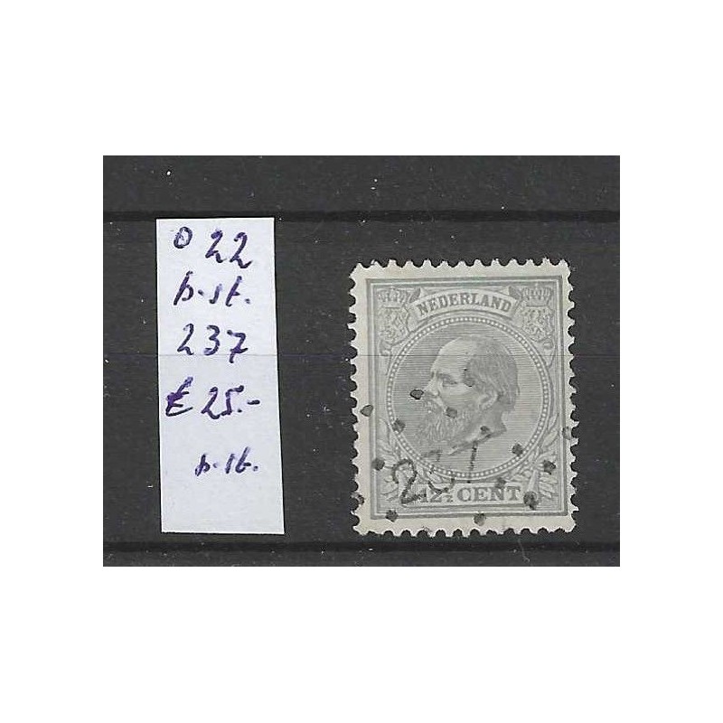 Nederland 22 met puntstempel 237 VFU/gebr CV 25 € Nederland 22 met puntstempel 237 VFU/gebr CV 25 €
