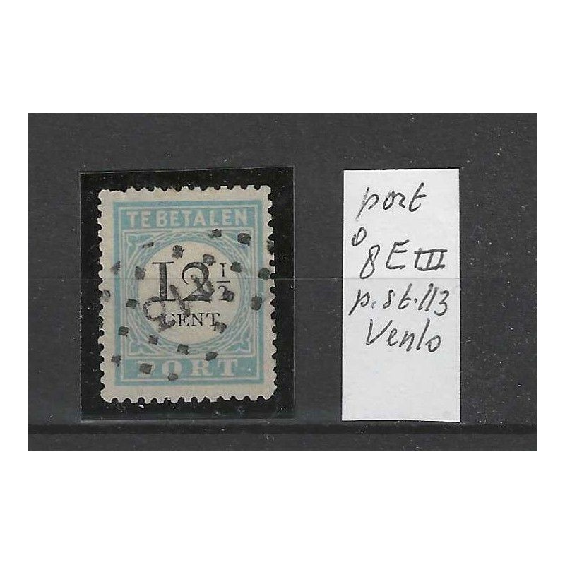 Nederland P8E-III port met puntstempel 113 VFU/gebruikt CV 47 € Nederland P8E-III port met puntstempel 113 VFU/gebruikt CV 47 €