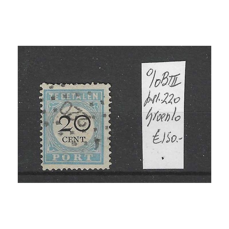 Nederland P10B-III port met puntstempel 220 VFU/gebruikt CV 150 € Nederland P10B-III port met puntstempel 220 VFU/gebruikt CV 150 €